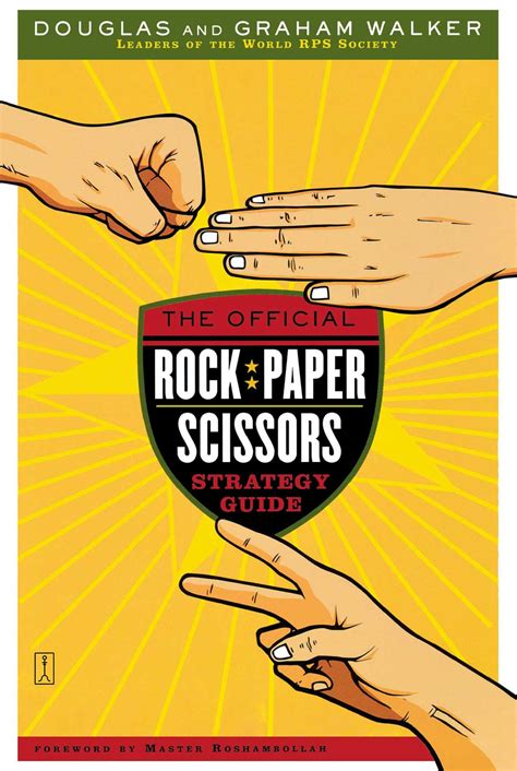 The Ultimate Rock, Paper, Scissor Strategy .